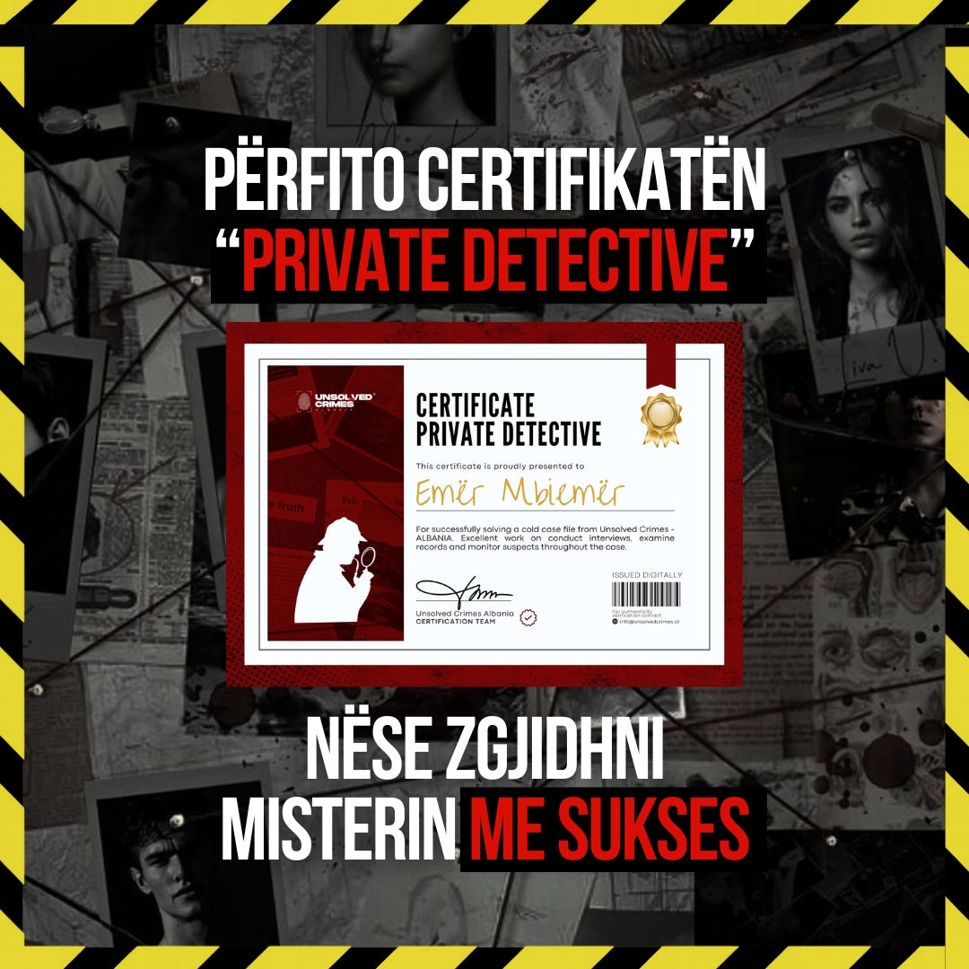 CASE NR. 1 | M. Anderson | DOSJA FIZIKE + CERTIFIKATA "Private Detective"