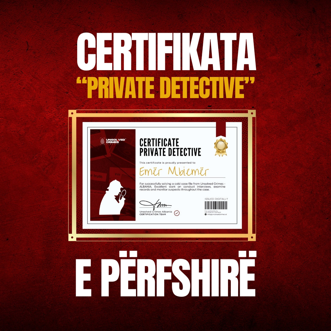 CASE NR. 4 | O. Rose | DOSJA FIZIKE + CERTIFIKATA "Private Detective"